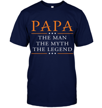 Load image into Gallery viewer, Papa The Man The Myth